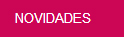 NOVIDADES